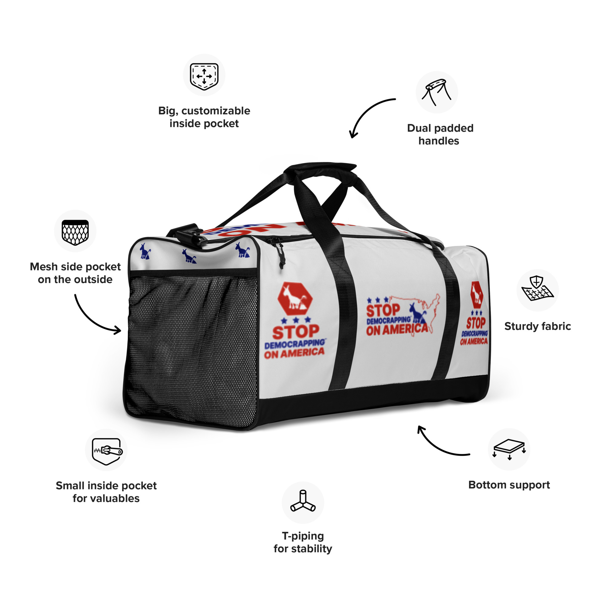 Stop Democrapping On America All Over Print Duffle Bag White