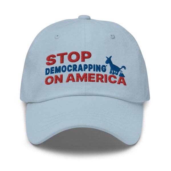 Stop Democrapping On America Classic Dad Hat Light Blue