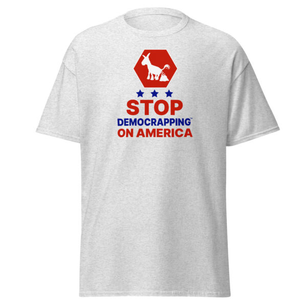 Stop Democrapping On America Men's Classic Tee Ash