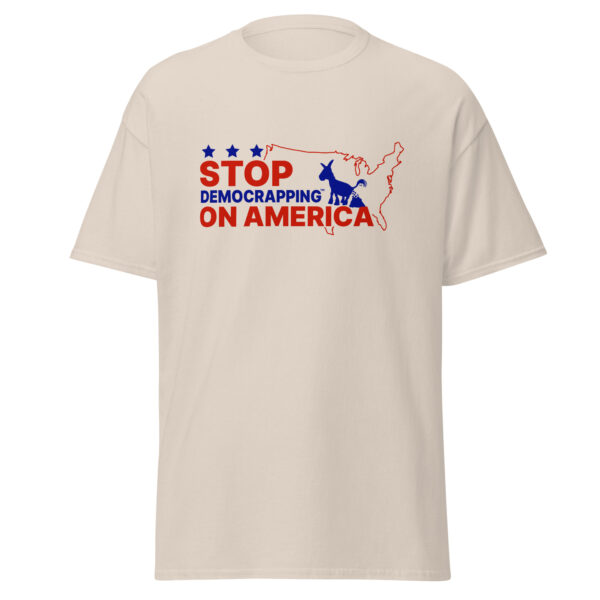 Stop Democrapping On America Men's Classic Tee Natural