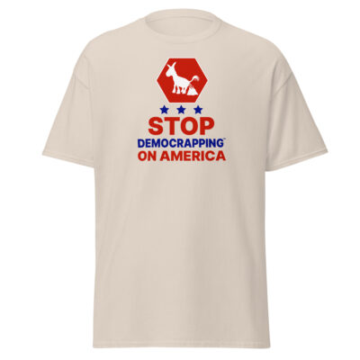 Stop Democrapping On America Men's Classic Tee Natural