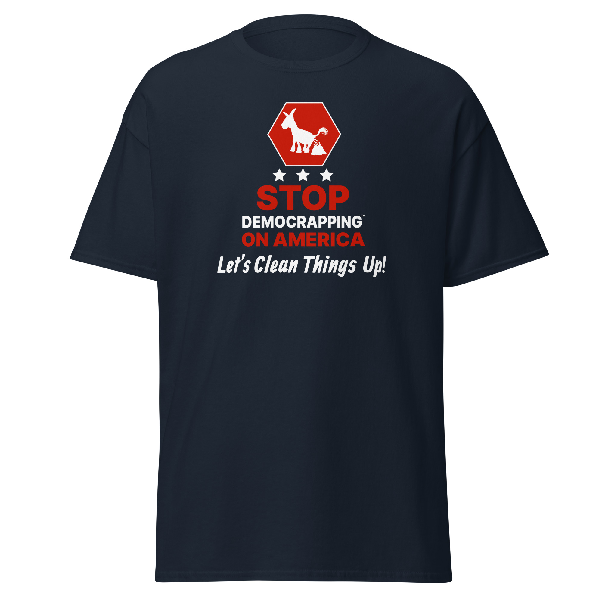 Stop Democrapping On America Men's Classic Tee Navy