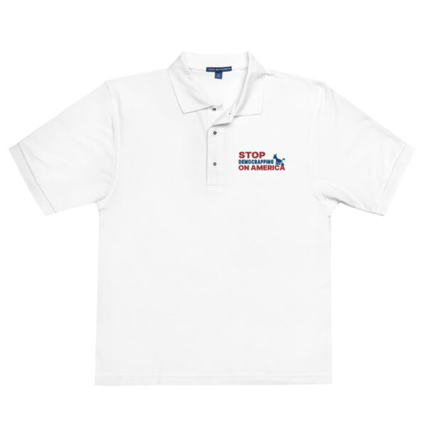 Stop Democrapping On America Premium Polo Shirt White