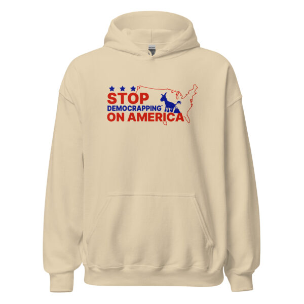 Stop Democrapping On America Unisex Heavy Blend Hoodie Sand