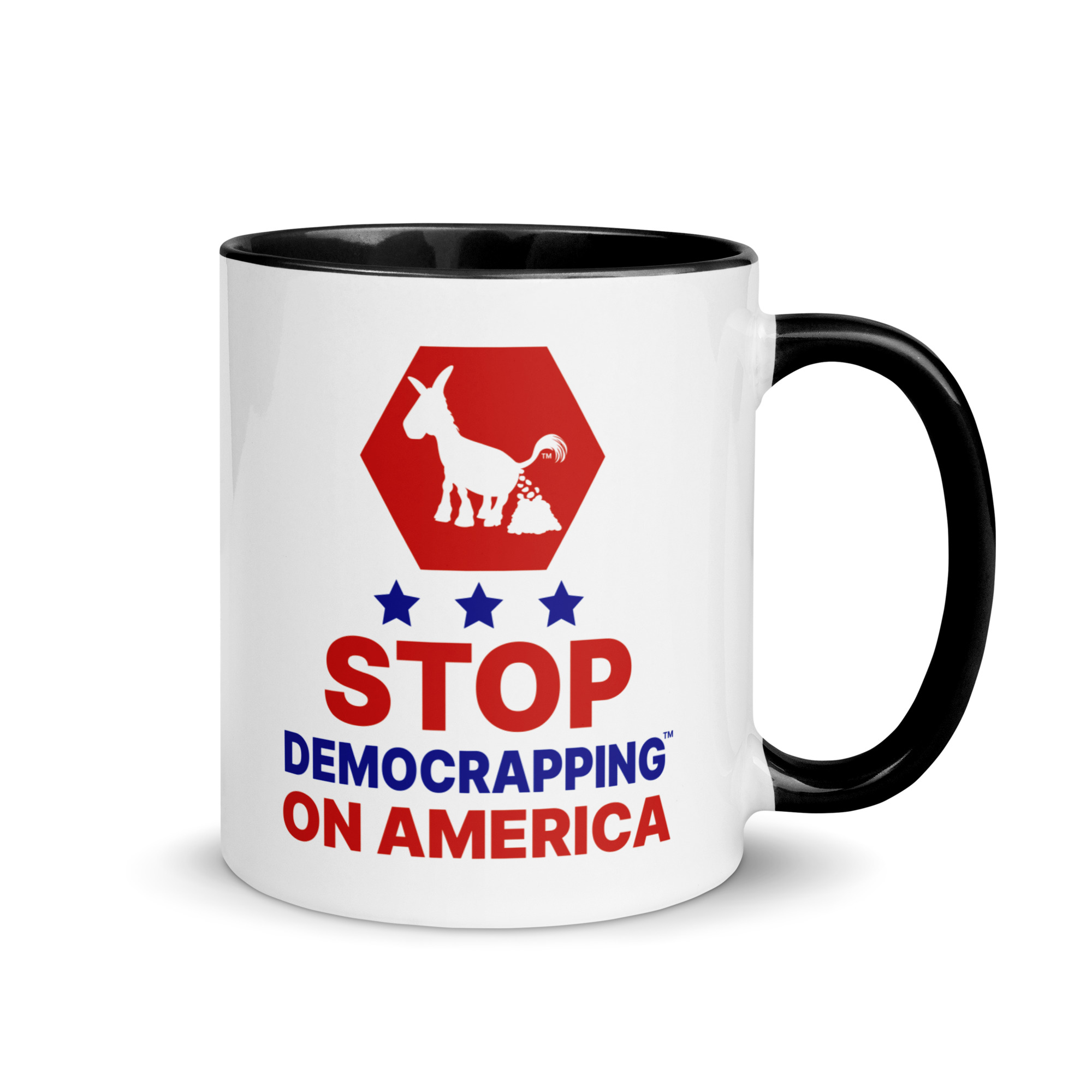 Stop Democrapping On America White Ceramic Mug with color inside black